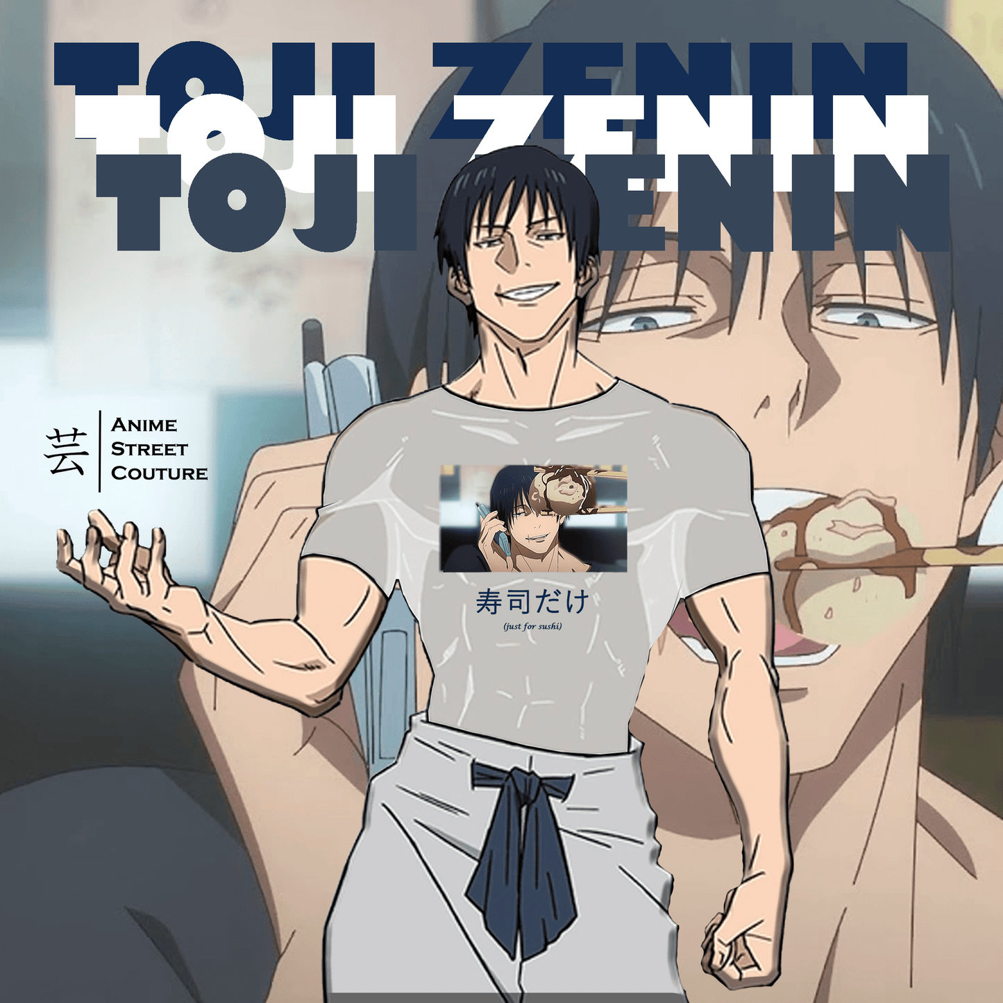 TOJI EDITION JUST FOR SUSHI - OVERSIZE